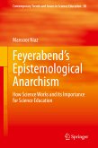 Feyerabend’s Epistemological Anarchism (eBook, PDF)