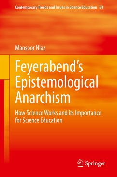 Feyerabend’s Epistemological Anarchism (eBook, PDF) - Niaz, Mansoor