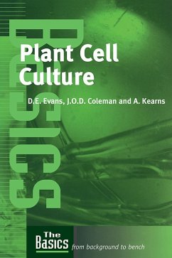 Plant Cell Culture (eBook, PDF) - Coleman, Julian; Evans, David; Kearns, Anne