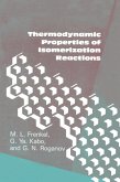 Thermodynamic Properties Of Isomerization Reactions (eBook, PDF)