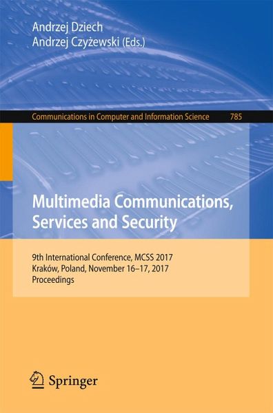 Multimedia Communications, Services and Security (eBook, PDF)