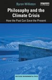 Philosophy and the Climate Crisis (eBook, ePUB)