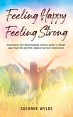 Feeling Happy, Feeling Strong (eBook, ePUB)