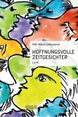 HOFFNUNGSVOLLE ZEITGESICHTER