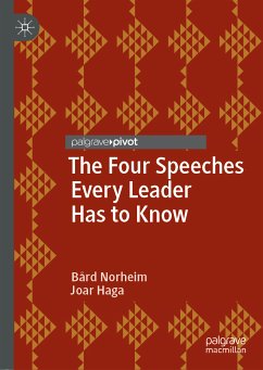 The Four Speeches Every Leader Has to Know (eBook, PDF) - Norheim, Bård; Haga, Joar