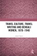 Travel Culture, Travel Writing and... - Bild 1