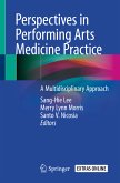Perspectives in Performing Arts Medicine Practice (eBook, PDF)