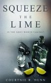 Squeeze the Lime (eBook, ePUB)