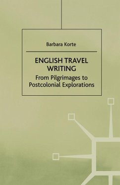 English Travel Writing From Pilgrimages To Postcolonial Explorations (eBook, PDF)