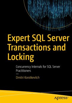 Expert SQL Server Transactions and Locking (eBook, PDF) - Korotkevitch, Dmitri