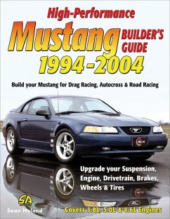 High-Performance Mustang Builder's Guide: 1994-2004 (eBook, ePUB) - Hyland, Sean