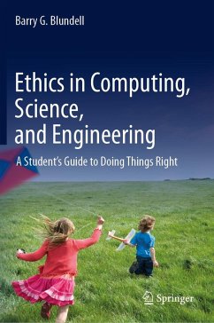 Ethics in Computing, Science, and Engineering (eBook, ePUB) - Blundell, Barry G.