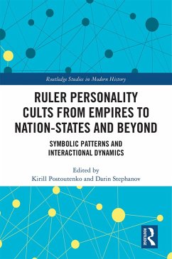 Cover Ruler Personality Cults from Empires to Nation-States and Beyond (eBook, ePUB)