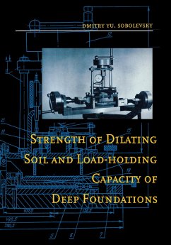 Strength of Dilating Soil and Load-holding Capacity of Deep Foundations (eBook, ePUB) - Sobolevsky, D. Yu