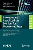 Innovation and Interdisciplinary Solutions for Underserved Areas (eBook, PDF)