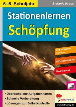 Stationenlernen Schöpfung / Klasse 5-6 (eBook, PDF) - Kraus, Stefanie