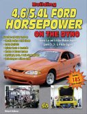 Building 4.6/5.4L Ford Horsepower on the Dyno (eBook, ePUB)