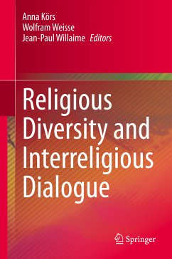 Religious Diversity and Interreligious Dialogue (eBook, PDF)