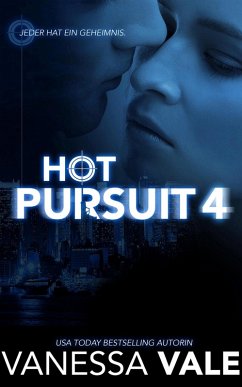 Hot Pursuit - 4 (eBook, ePUB) - Vale, Vanessa