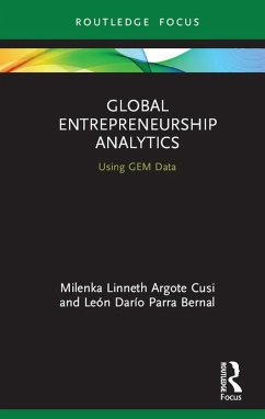 Global Entrepreneurship Analytics (eBook, ePUB) - Argote Cusi, Milenka Linneth; Parra Bernal, León Darío