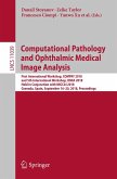 Computational Pathology and Ophthalmic Medical Image Analysis (eBook, PDF)