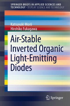 Air-Stable Inverted Organic Light-Emitting Diodes (eBook, PDF) - Morii, Katsuyuki; Fukagawa, Hirohiko