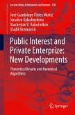 Public Interest and Private Enterprize: New Developments