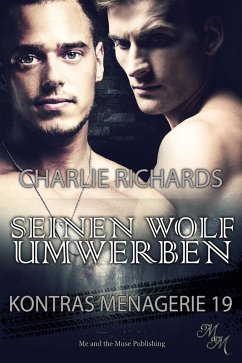Seinen Wolf umwerben (eBook, ePUB) - Richards, Charlie