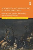 Demonology and Witch-Hunting in Early Modern Europe (eBook, ePUB)
