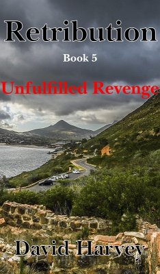 Cover Retribution Book 5 - Unfulfilled Revenge (eBook, ePUB)
