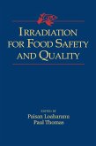 Irradiation for Food Safety and Quality (eBook, ePUB)
