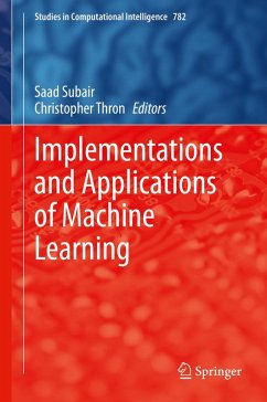 Implementations and Applications of Machine Learning (eBook, PDF)