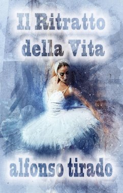 Cover Il ritratto della vita (eBook, ePUB)