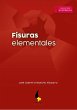 Fisuras elementales (eBook, ePUB) - Bild 1