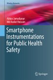 Smartphone Instrumentations for Public Health Safety (eBook, PDF)