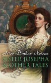 Sister Josepha & Other Tales (eBook, ePUB)
