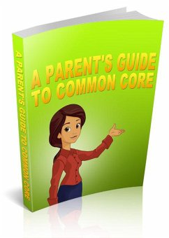 Cover A Parent's Guide to Common Core (eBook, ePUB)