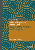 Political Aspects of Health Care (eBook, PDF)