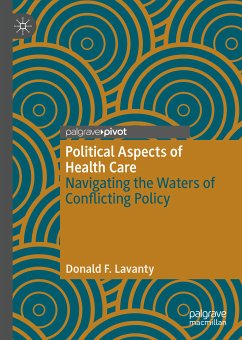 Political Aspects of Health Care (eBook, PDF) - Lavanty, Donald F.