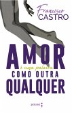 Amor é uma palavra como outra qualquer (eBook, ePUB) Amor é uma palavra como outra qualquer (eBook, ePUB)