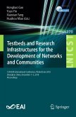 Testbeds and Research Infrastructures for the Development of Networks and Communities (eBook, PDF)