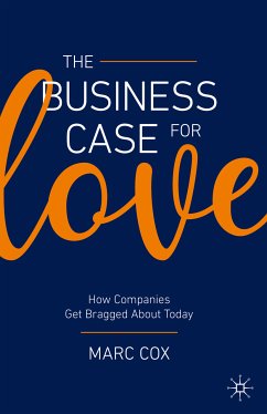 The Business Case for Love (eBook, PDF) - Cox, Marc