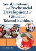 Social, Emotional, and Psychosocial Development of Gifted and Talented Individuals (eBook, ePUB)