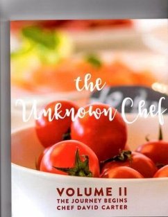 The Unknown Chef Volume 2 (eBook, ePUB) - Carter, David W
