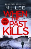 When the Past Kills (eBook, ePUB)