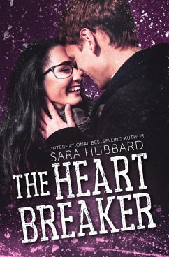 The Heartbreaker (Pucker Up, #3) (eBook, ePUB) - Hubbard, Sara