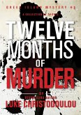 Twelve Months of Murder (Greek Island Mysteries, #6) (eBook, ePUB)
