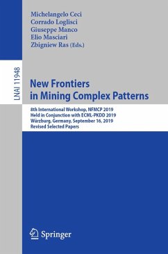 New Frontiers in Mining Complex Patterns (eBook, PDF)