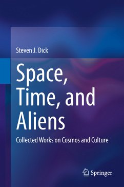 Space, Time, and Aliens (eBook, PDF) - Dick, Steven J.