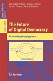 The Future of Digital Democracy (eBook, PDF)